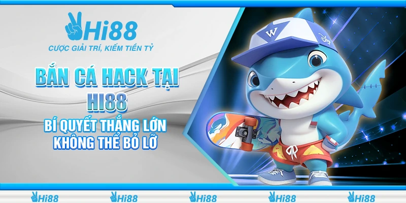 Bắn cá hack