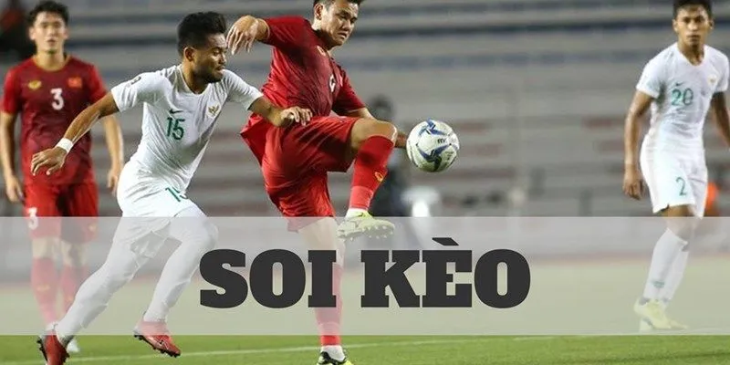 Khám phá soi kèo bóng đá